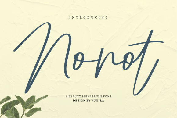 Discover Nonot: A Handwritten Font for Editorial Charm
