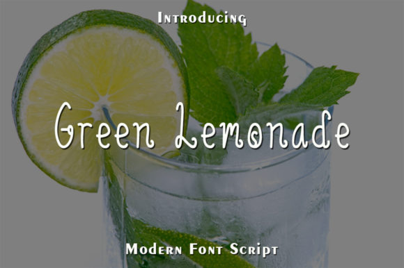 Green Lemonade: The Perfect Script Font for Engaging Campaigns