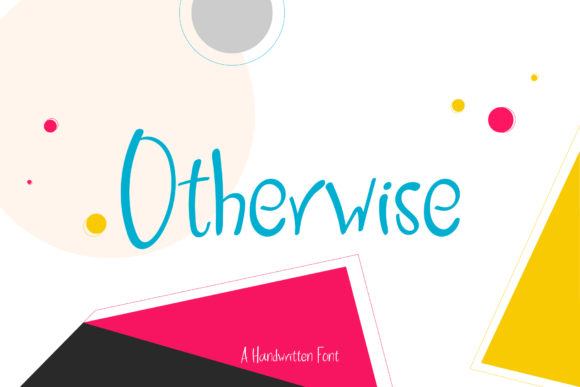 Transform Your Brand with Otherwise: A Charming Handwritten Font