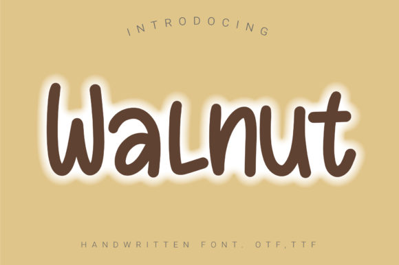 Walnut: A Handwritten Font for Engaging Editorial Designs